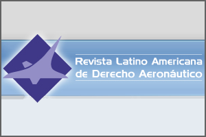 Legalzone Revista Latino Americana de Derecho Aeronáutico